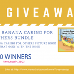 Giveaway: Savanah Banana Caring for Others Bundle