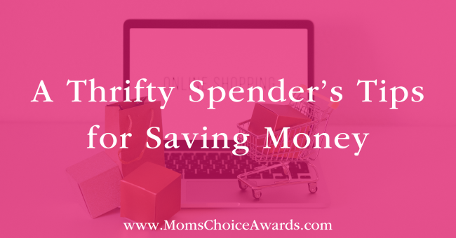 A Thrifty Spender’s Tips for Saving Money