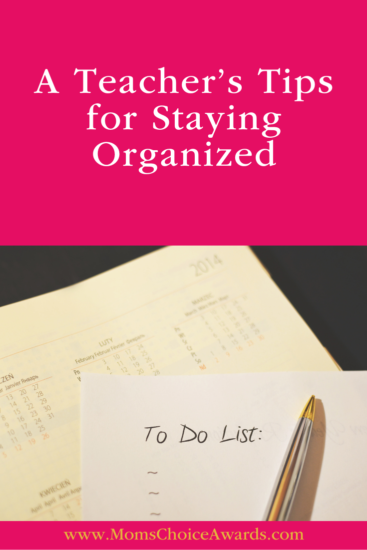 A Teacher’s Tips for Staying Organized