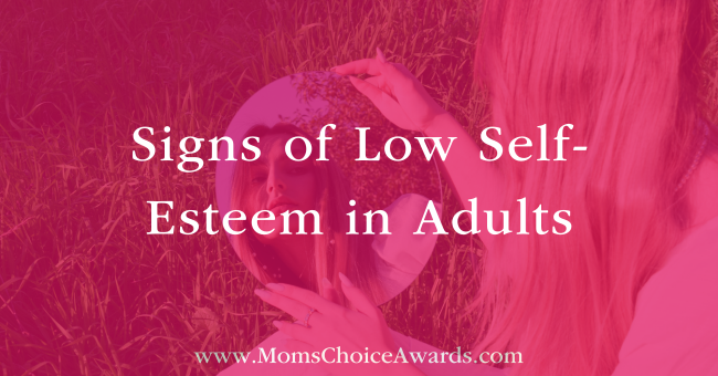 Signs of Low Self-Esteem in Adults