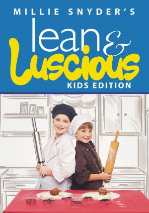 Lean & Luscious Kids Edition