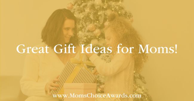 Great Gift Ideas for Moms!