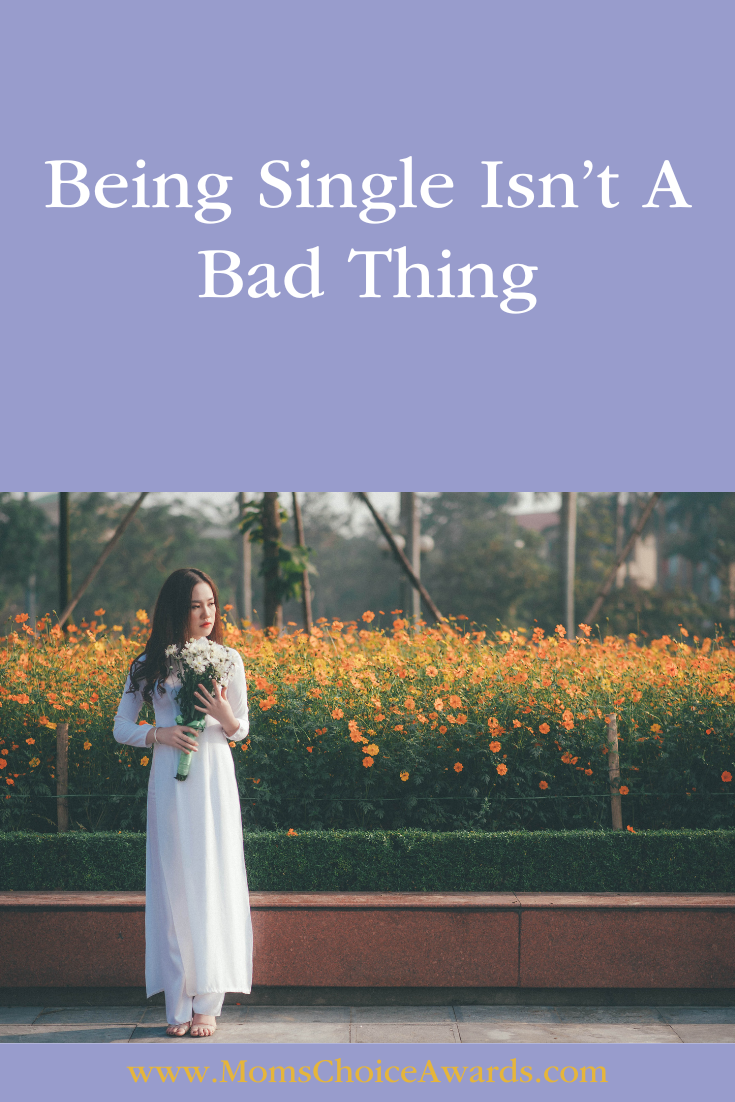 Being Single Isn’t A Bad Thing