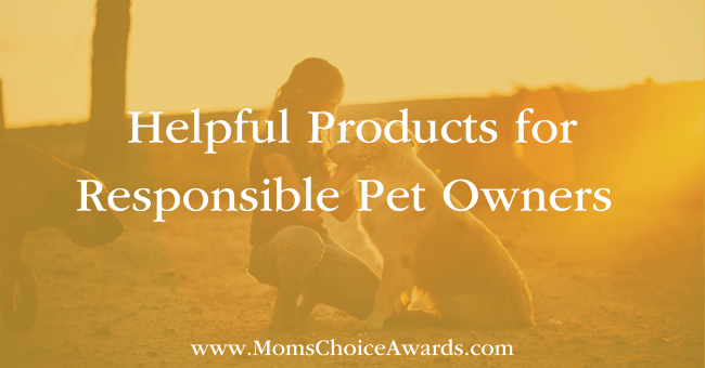 Helpful Products for Responsible Pet Owners Month