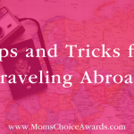 Tips and Tricks for Traveling Abroad